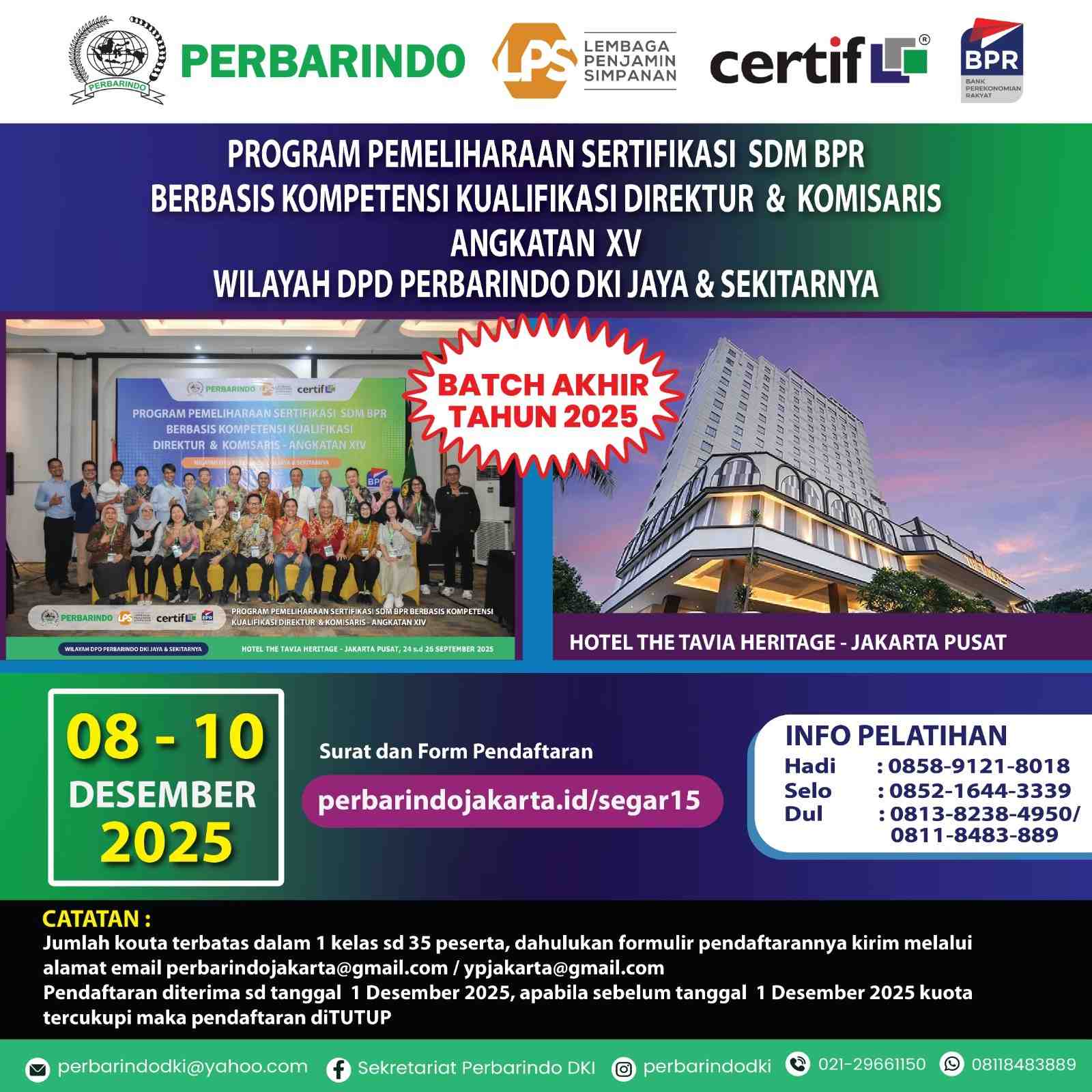 PROGRAM PEMELIHARAAN SERTIFIKASI  SDM BPR BERBASIS KOMPETENSI KUALIFIKASI DIREKTUR  &  KOMISARIS ANGKATAN XV