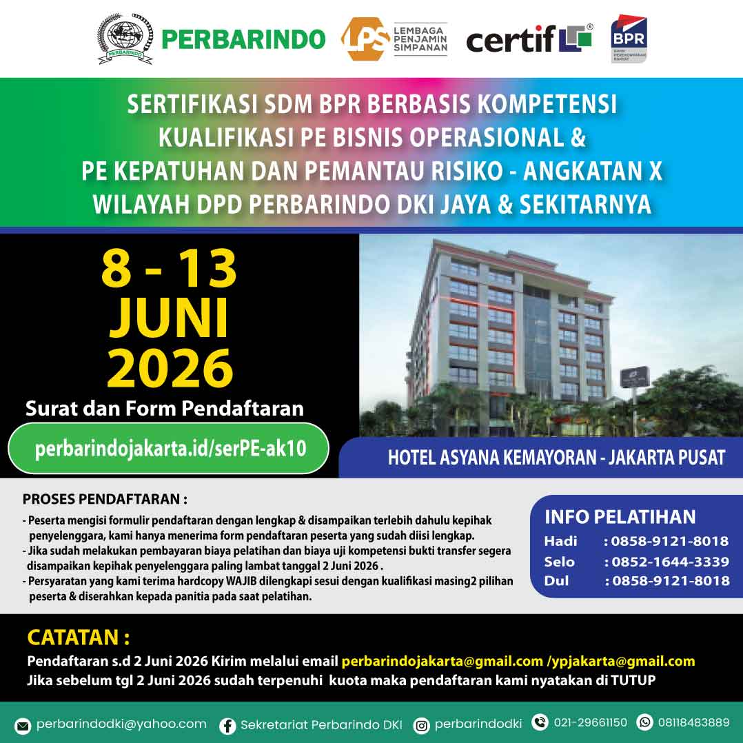 Pelatihan Sertifikasi SDM BPR Berbasis Kompetensi Kerja Kualifikasi PE Bisnis Operasional & PE Kepatuhan dan Pemantau Risiko Ak-X